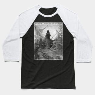 Gustave Doré Death and Night-Mare Life In Death Baseball T-Shirt